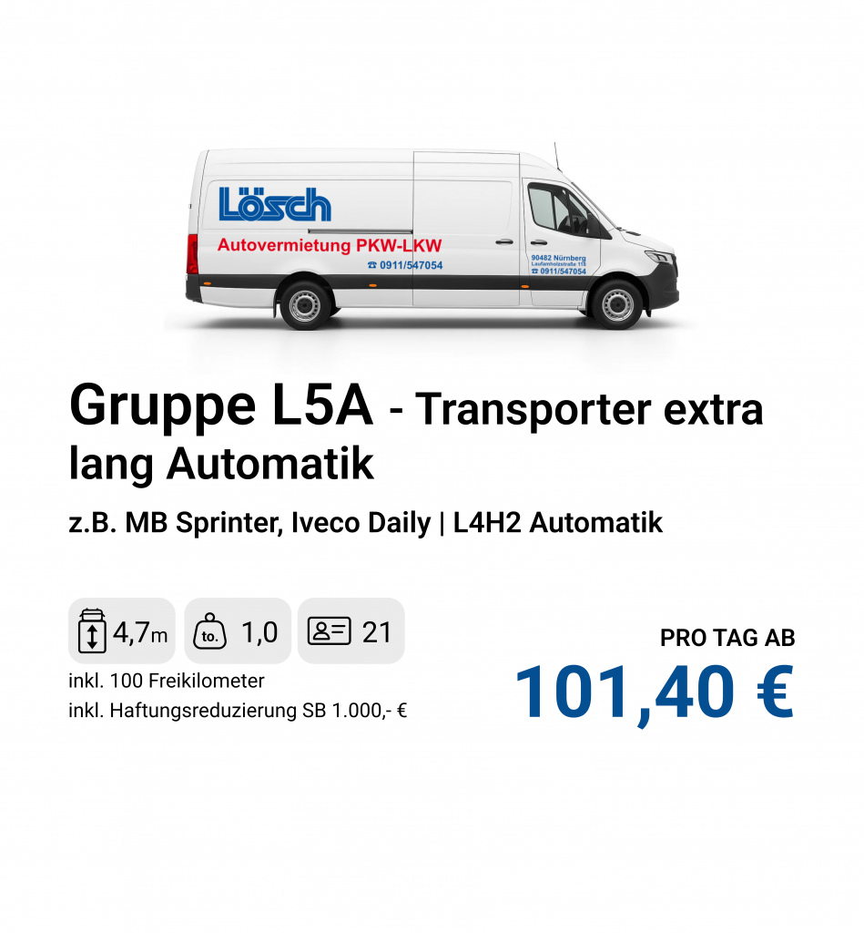 Extra langer Transporter mit 4,7m Ladelänge, z.B. MB Sprinter oder Iveco Daily (L4H2).